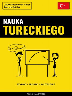 cover image of Nauka Tureckiego--Szybko / Prosto / Skutecznie